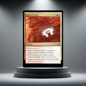 May include: A rectangular Magic: The Gathering trading card titled Boros Charm. The card features a red-toned illustration of an armoured figure with a white fist symbol. The text box lists three options for the instant spell effect in black text.