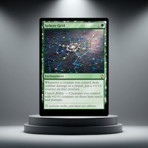 May include: A green Sphere Grid card with the text "Sphere Grid" at the top. The card features a network of interconnected spheres and lines. The card is an enchantment with text describing its abilities.
