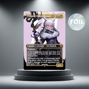 May include: A collectible trading card featuring Y'shtola, Night's Blessed, a Cat Warlock. The card has a pink background with a character illustration. The card is labeled "FOIL" and includes game text. The card is displayed on a grey pedestal.