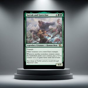 May include: A Magic: The Gathering trading card titled Surrak and Goreclaw, featuring a green border, a legendary human bear creature illustration, and text detailing trample abilities and a 6/5 power and toughness rating.