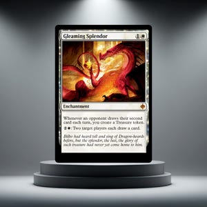 May include: A Magic: The Gathering trading card titled Gleaming Splendor, featuring a red dragon coiled around a pile of gold treasure. The card text includes the enchantment type, game rules, and flavour text about Bilbo and dragon-hoards.