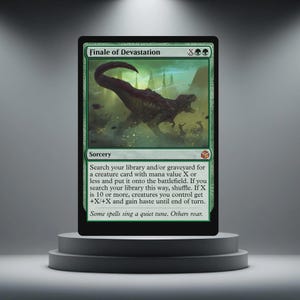 May include: A green "Finale of Devastation" card with a dinosaur illustration. The card text includes "Sorcery" and gameplay instructions. The card is displayed on a grey, tiered platform.