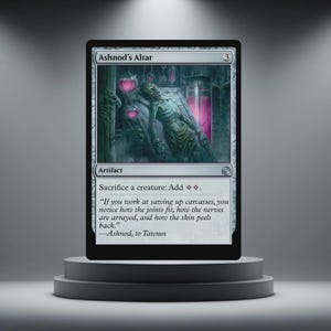 May include: A Magic: The Gathering card named "Ashnod's Altar." The card shows a detailed illustration of a laboratory scene with a figure and text. The card is displayed on a grey pedestal.