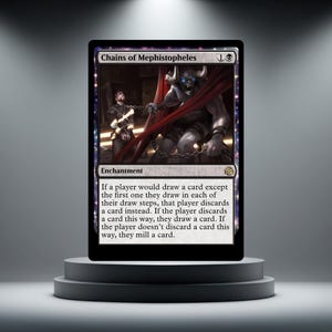 May include: A Magic: The Gathering trading card titled Chains of Mephistopheles. The artwork depicts a horned, grey-skinned demon holding a chain attached to a kneeling figure. The card frame is black with white text detailing the enchantment rules.