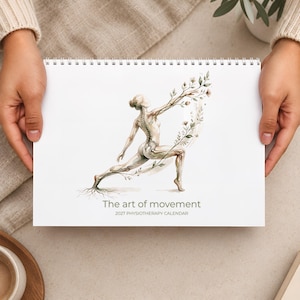 May include: A spiral-bound wall calendar titled The art of movement 2027 PHYSIOTHERAPY CALENDAR. The cover features a watercolor illustration of a human figure in a yoga pose with visible skeletal and muscular anatomy and floral branches.