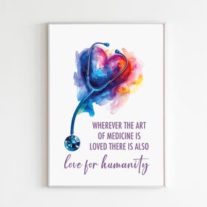 Doctor Quote Art Print, Medical Office Wall Decor, Appreciation Gift For Nurse Graduation Gifts, Stethoscope With Heart Painting Watercolor