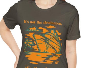 Cruise Traveler Tee, Wanderlust Vacation Shirt, Adventure Tshirt, Journey Holiday Top, Sightseeing Tourism Apparel