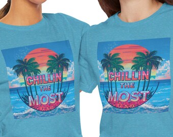 Cruise Vacation Tee: Chillin' the Most Unisex Graphic T-Shirt