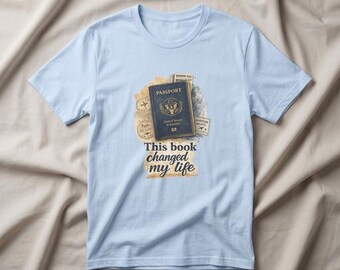 Passport travel tee | 'This Book Changed My Life' T-Shirt