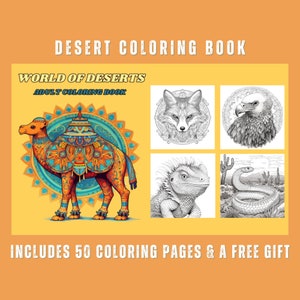 World of Deserts: Desert Animal Coloring Book for Adults with 50 Unique Desert Creature Designs - Plus a free 50 page coloring book inside!
