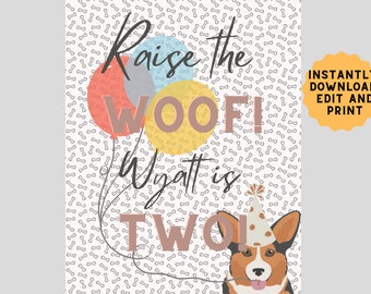 Raise the Woof Birthday Sign, Puppy Party, Two let the dogs out, bad too the bone, party decor, pawty