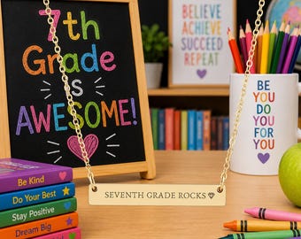 Siebte Klasse Rocks Gravierte Halskette für Studenten I Einzigartiges Geschenk für Lehrer, Studenten I Goldhalskette Back to School Geschenke Mittelschule