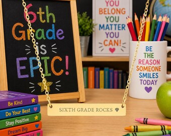 Sechstklasse Rocks Gravur Halskette für Schüler I Einzigartiges Geschenk für Lehrer, Schüler I Goldhalskette Back to School Geschenke Mittelschule