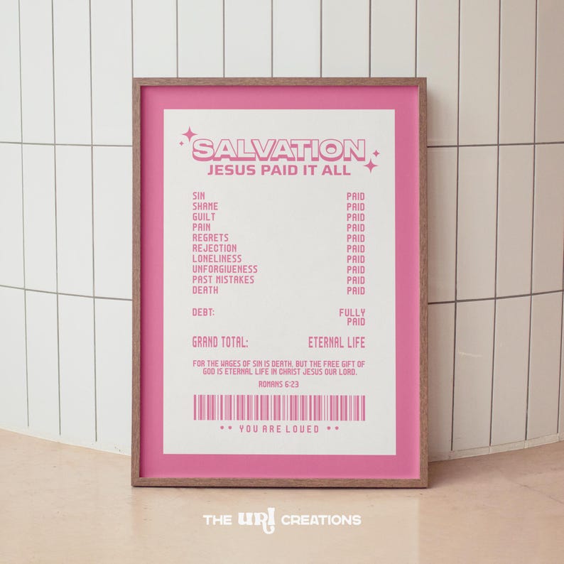 Salvation receipt Christian wall art pink, an affirmation Wall Art perfect as a Living room decor, dining decor, office home decor, dorm room decor, kitchen wall decor, kids and nursery room decor.