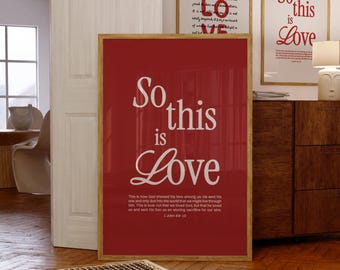 Modern Christian Wall Art Red, Minimalist Bible Verse Poster, So This Is Love Quote Prints, Printable Scripture Wall Art, Valentines Decor