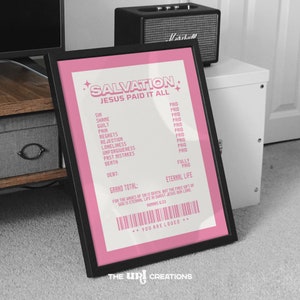 Salvation receipt printable Christian wall art with pastel pink text and border on white background. This Retro Christian wall art is a digital download product and inspired by the design layout of a receipt.