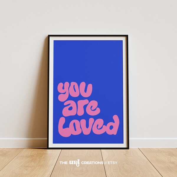 Motivational Retro Poster Print, Modern Christian Art, Over Bed Wall Decor, Trendy Maximalist Wall Art, Printable Digital Art, You Are Loved