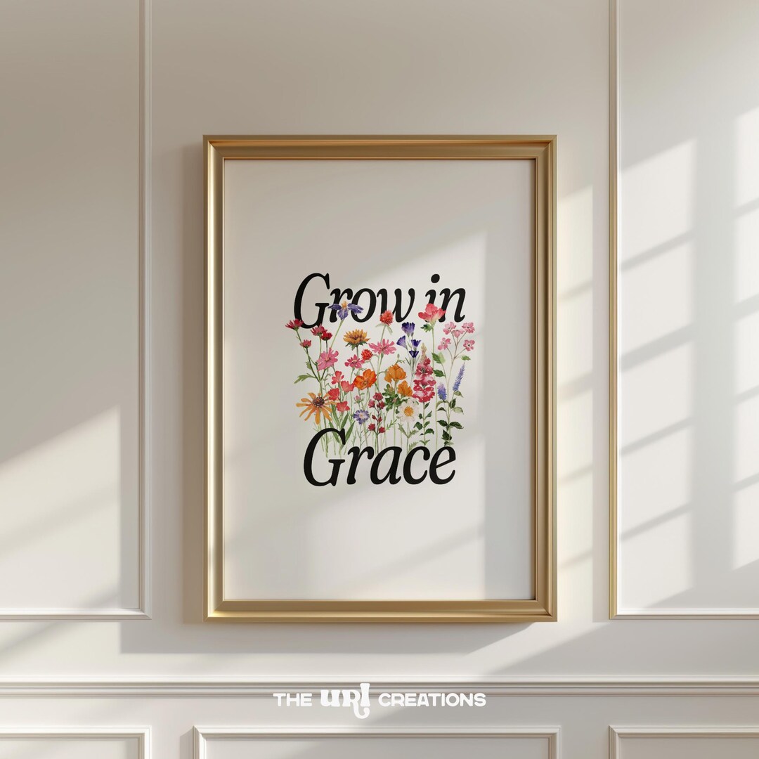 Floral Christian Wall Art, Grow in Grace Printable Scripture Wall ...
