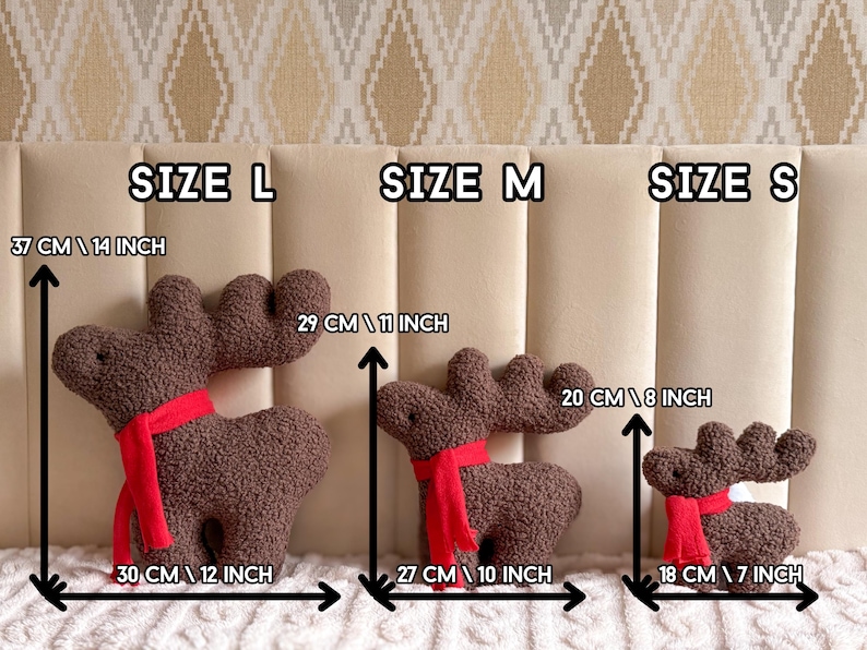 May include: Three brown textured plush reindeer toys with red scarves, labeled Size L, Size M, and Size S. Dimensions are indicated with arrows: Size L is 14 inches high and 12 inches wide, Size M is 11 inches high and 10 inches wide, and Size S is 8 inches high and 7 inches wide.