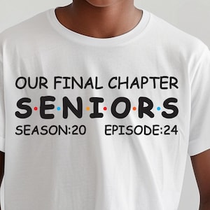 Senior 2024 Final Chapter PNG SVG (Digital Design)