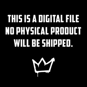 Może przedstawiać: Biały tekst na czarnym tle brzmi: "To jest plik cyfrowy. Żaden produkt fizyczny nie zostanie wysłany." Pod tekstem znajduje się biała korona z kapiącą farbą.