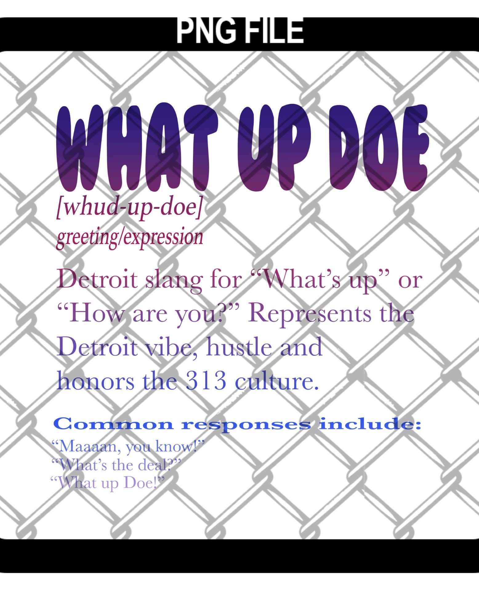 what-up-doe-definition-png-detroit-png-what-up-doe-detroit-pride