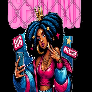 May include: A digital illustration of a Black woman with blue hair and a gold crown. She is wearing a pink top, blue jacket, and blue jeans. She is holding a smartphone and making a peace sign with her hand. The text "BIG" and "PRESSURE" are in the background.