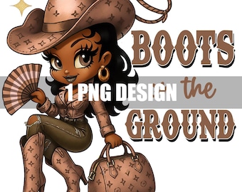 Boots on the Ground Girl PNG | Digital fil | Cowgirl | Festgåvor | Western Black Girl