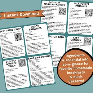 May include: A colorful printable recipe card set for easy breakfast and dessert recipes. The cards feature a variety of recipes, including fruit crisp, fudgy brownies, Saturday morning waffles, back pocket pancakes, Dutch baby, easy granola, and choc chip cookies. The cards are designed with a rustic, farmhouse aesthetic and include QR codes for easy access to the recipes.