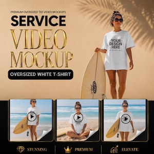May include: A white oversized t-shirt mockup featuring the text YOUR DESIGN HERE on the chest. The image displays a person wearing the shirt while holding a surfboard on a beach, with additional smaller preview frames showing the same t-shirt.