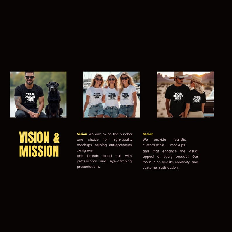 May include: A black background featuring three images of t-shirts with the text YOUR DESIGN HERE, alongside the text VISION & MISSION. The first image shows a black t-shirt, the second shows three white t-shirts, and the third shows a black t-shirt.