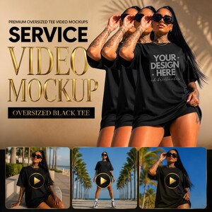 Puede incluir: Un gráfico de marketing digital para maquetas de video de camisetas negras de gran tamaño con el texto PREMIUM OVERSIZED TEE VIDEO MOCKUPS SERVICE VIDEO MOCKUP OVERSIZED BLACK TEE y YOUR DESIGN HERE y tres imágenes de una persona con camiseta negra.