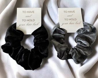 Velvet Hair Scrunchies , Bridesmaid Gifts Scrunchies , Bachelorette Party Gifts , Bridesmaid Proposal , To Have And To Hold Your Hair Back