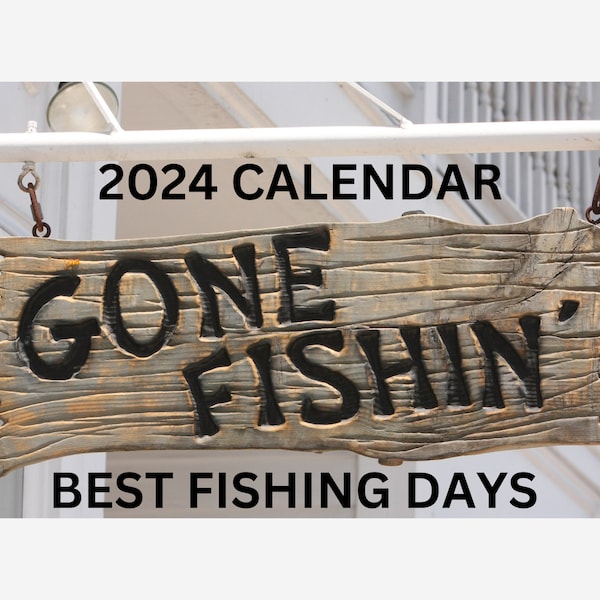 Best Fishing Days 2024 Calendar: Digital PDF download Only!
