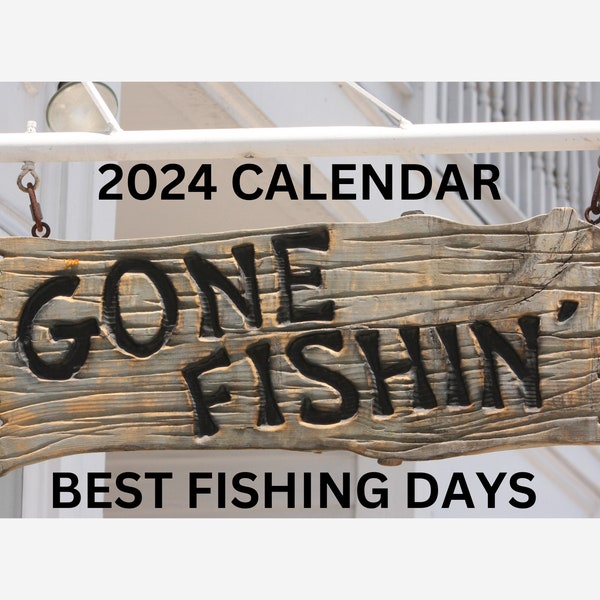 Best Fishing Days 2024 Calendar: Digital PDF download Only!