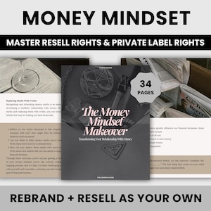The Money Mindset Makeover eBook | Transform Your Financial Future | Master Resell Rights + Private Label Rights