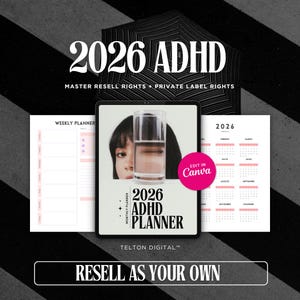 Op de afbeelding: Een digitale planner met de tekst "2026 ADHD PLANNER" en "RESELL AS YOUR OWN". De afbeelding bevat een weekplanner, een maandplanner en een kalender. Het ontwerp is zwart-wit met roze accenten.