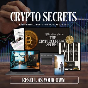 Könnte beinhalten: Ein Bild, das "Crypto Secrets" mit dem Text "Master Resell Rights + Private Label Rights" bewirbt. Es zeigt einen Laptop, ein Tablet und ein Smartphone, die Inhalte im Zusammenhang mit Kryptowährungen anzeigen, darunter eine Bitcoin-Grafik und die Worte "Resell as Your Own".