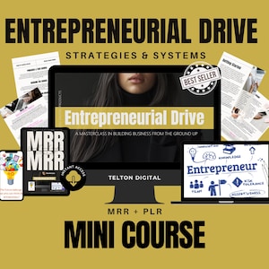 Entrepreneurial Drive Mini Course: Mindset & Motivation (MRR + PLR)
