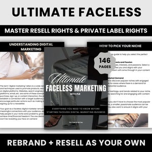 Ultimate Faceless Marketing Guide: Faceless Digital Marketing | Master Resell Rights + Private Label Rights | Faceless Account eBook Guide