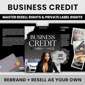 Unlock Business Credit: The Ultimate Guide to Building and Leveraging Your Business Credit | Master Resell Rights + Private Label Rights