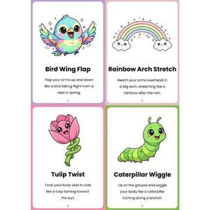 Pu&ograve; includere: Quattro carte illustrate con istruzioni per esercizi. La carta in alto a sinistra mostra un uccello colorato e dice "Bird Wing Flap". La carta in alto a destra mostra un arcobaleno e dice "Rainbow Arch Stretch". La carta in basso a sinistra mostra un tulipano e dice "Tulip Twist". La carta in basso a destra mostra un bruco e dice "Caterpillar Wiggle."
