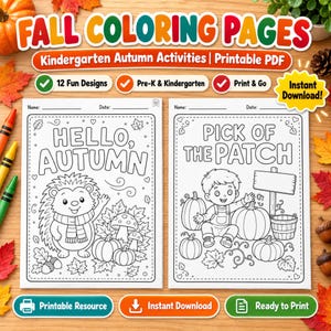Puede incluir: Dos páginas para colorear imprimibles con temas de otoño. La página izquierda muestra un erizo con el texto HELLO, AUTUMN. La página derecha muestra a un niño con calabazas y el texto PICK OF THE PATCH. Incluye líneas para nombre y fecha.