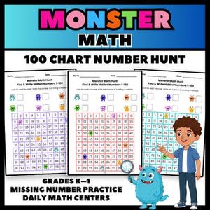 Pode incluir: Uma folha de trabalho educativa colorida intitulada "MONSTER MATH" com o tema "100 CHART NUMBER HUNT". A folha de trabalho apresenta uma grade com números e monstros de desenhos animados, projetada para as séries K-1. Um menino e um monstro de desenho animado também são apresentados.