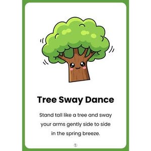 Pu&ograve; includere: Illustrazione colorata di un albero dei cartoni animati con un volto sorridente e foglie verdi. Il testo "Tree Sway Dance" &egrave; sotto l'immagine, insieme alle istruzioni per stare in piedi e oscillare le braccia.