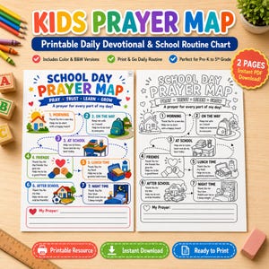 May include: A Kids Prayer Map printable daily devotional and school routine chart featuring two pages, one in full color and one in black and white. The charts include seven numbered sections for daily activities, prayer prompts, and a space for My Prayer.