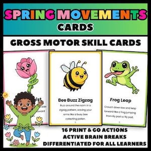 Pu&ograve; includere: Carte colorate con il testo "Spring Movements Cards" e "Gross Motor Skill Cards". Le carte presentano illustrazioni di un fiore, un'ape e una rana, con istruzioni di azione come "Bee Buzz Zigzag" e "Frog Leap".