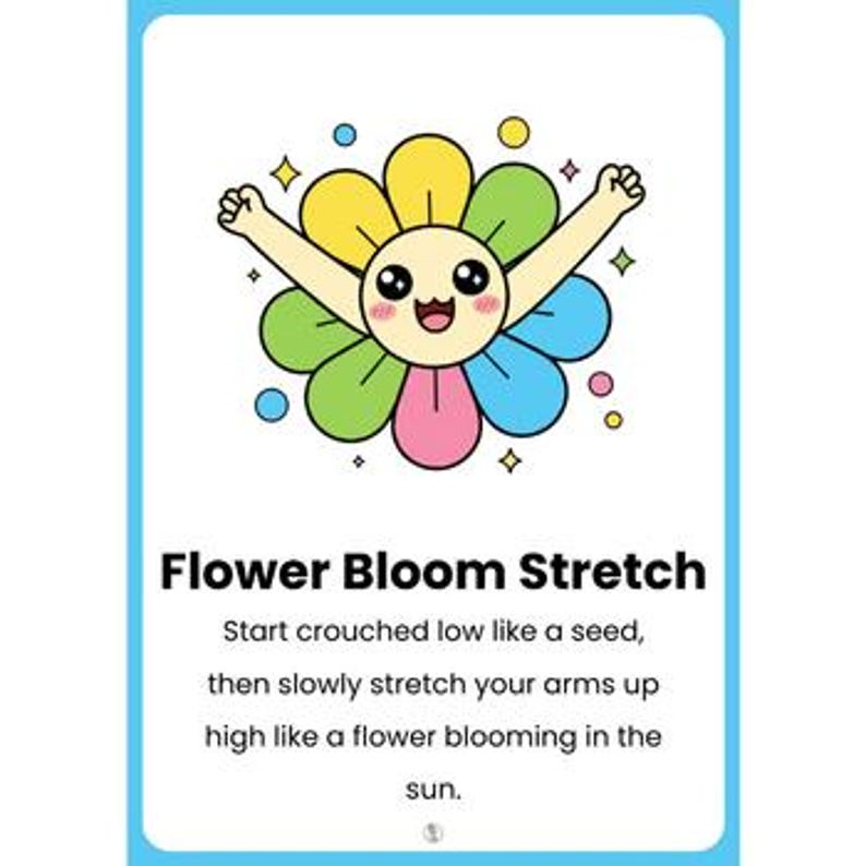 Pu&ograve; includere: Illustrazione colorata di un fiore sorridente con le braccia tese, circondato da stelle. Il testo "Flower Bloom Stretch" &egrave; sotto l'immagine, con istruzioni per allungarsi come un fiore che sboccia.