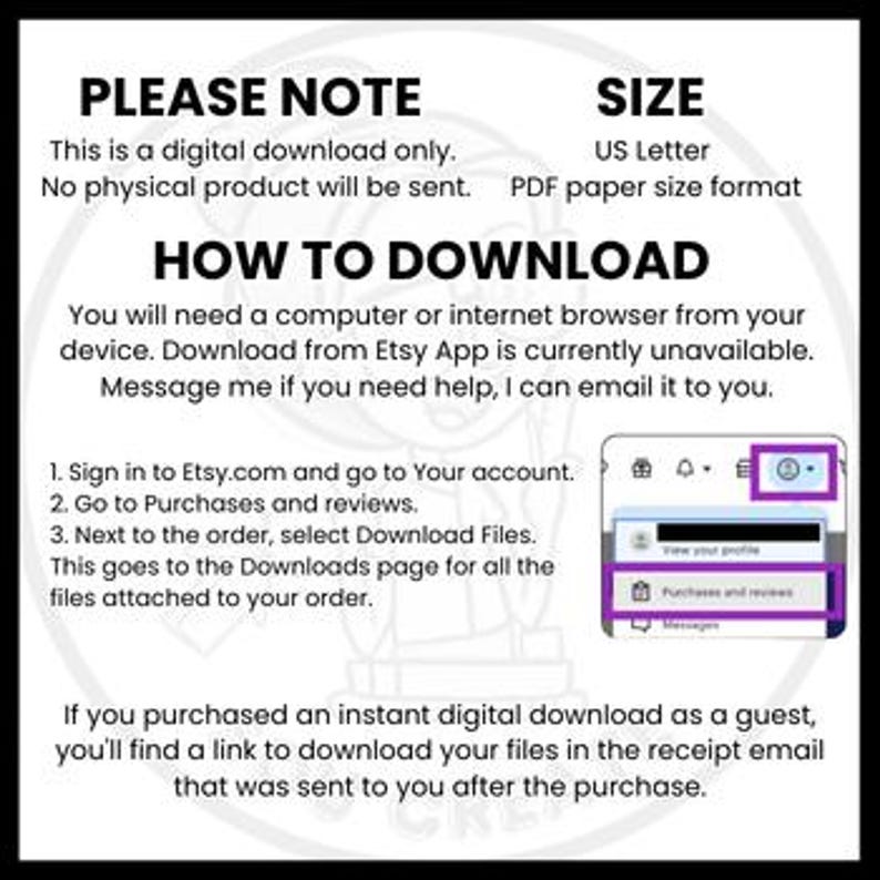 Pu&ograve; includere: Immagine in bianco e nero con testo che spiega come scaricare un prodotto digitale da Etsy. Il testo include "PLEASE NOTE", "HOW TO DOWNLOAD" e istruzioni per scaricare i file. La dimensione &egrave; US Letter, formato carta PDF.