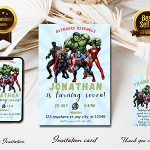 May include: A blue and green invitation card with a group of superheroes from the Avengers movie. The card says "Avengers Assemble" and "Jonathan is turning seven!" with a date and time. There is also a matching thank you card with the same superheroes.